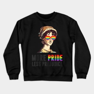 More Pride Less Prejudice Lgbt Gay Proud Ally Pride Month Crewneck Sweatshirt